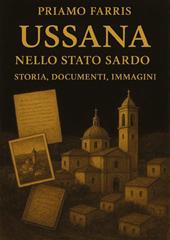 Ussana nello Stato Sardo. Storia, documenti, immagini