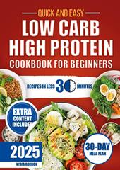 Low carb high protein. Cook book for beginners