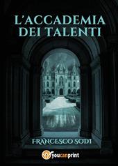 L'accademia dei talenti
