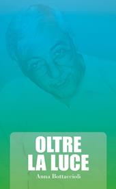 Oltre la luce