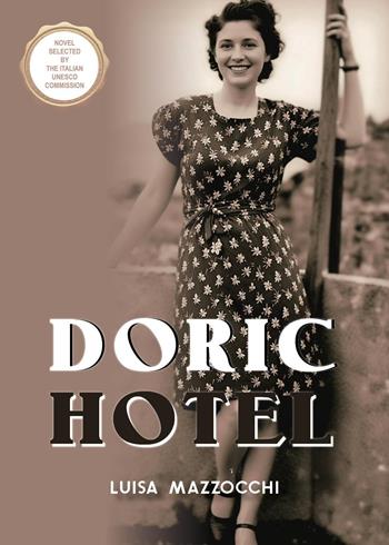 Doric Hotel. American english version - Luisa Mazzocchi - Libro Youcanprint 2026 | Libraccio.it