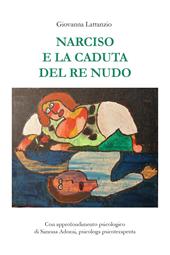 Narciso e la caduta del re nudo