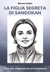 La figlia segreta di Sandokan