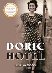 Doric Hotel. Ediz. spagnola