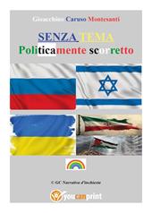 Senza tema. Politicamente scorretto