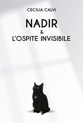 Nadir e l'ospite invisibile