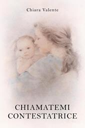Chiamatemi contestatrice