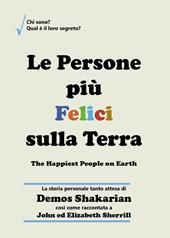 Le persone più felici sulla terra