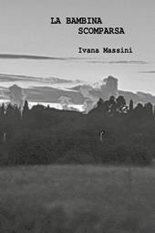 La bambina scomparsa