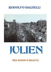 Julien. Tra sogno e realtà