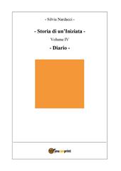 Storia di un'iniziata. Vol. 4: Diario