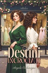 Destini incrociati