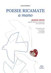 Poesie ricamate a mano. Poesie visive