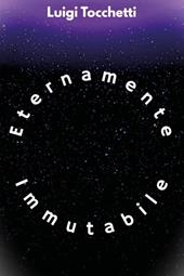 Eternamente immutabile