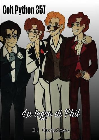 Colt Python 357, la legge di Phil - E. Carnimeo - Libro Youcanprint 2026 | Libraccio.it