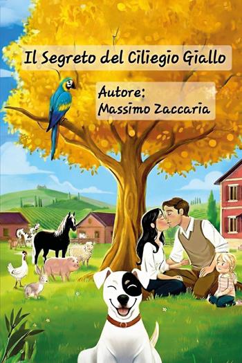 Il segreto del ciliegio giallo - Massimo Zaccaria - Libro Youcanprint 2026 | Libraccio.it