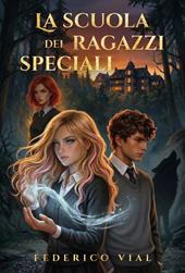 La scuola dei ragazzi speciali