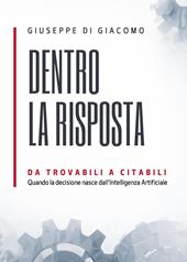 Dentro la risposta. Da trovabili a citabili nell'era dell'intelligenza artificiale