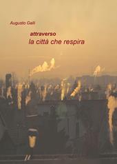 Attraverso la città che respira