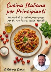 Cucina italiana per principianti