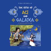 The myth of Aci and Galatea. A tale of love to love