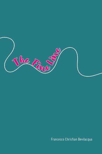 The fine line - Francesco Christian Bevilacqua - Libro Youcanprint 2026 | Libraccio.it