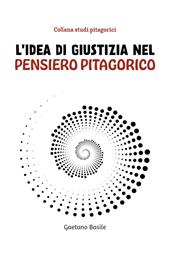 L'idea di giustizia nel pensiero pitagorico