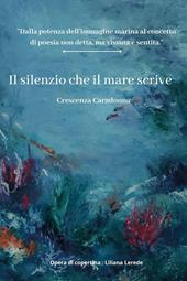 Il silenzio che il mare scrive