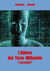 L'abisso del terzo millennio