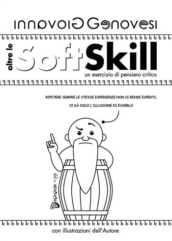 Oltre le soft skill. Un esercizio di pensiero critico - Giovanni Genovesi - Libro Youcanprint 2026 | Libraccio.it