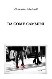 Da come cammini