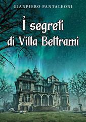 I segreti di Villa Beltrami