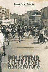 Polistena. Senza amore non c'è futuro