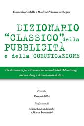 Dizionario classico della pubblicità e della comunicazione