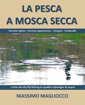La pesca a mosca secca