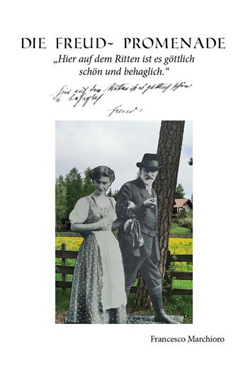 Die Freud-promenade - Francesco Marchioro - Libro Youcanprint 2026 | Libraccio.it