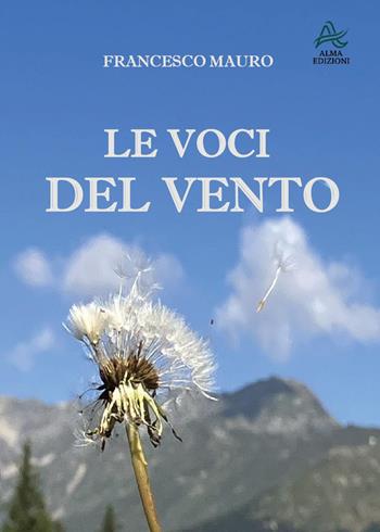 Le voci del vento - Francesco Mauro - Libro Youcanprint 2026 | Libraccio.it