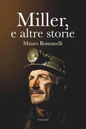 Miller, e altre storie