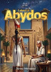 I silenzi di Abydos