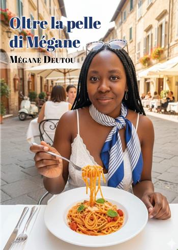 Oltre la pelle di Mégane - Mégane Deutou - Libro Youcanprint 2026 | Libraccio.it