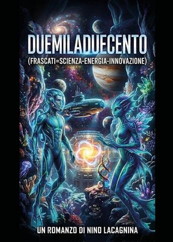 Duemiladuecento - Nino Lacagnina - Libro Youcanprint 2026 | Libraccio.it