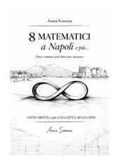 8 matematici a Napoli e più