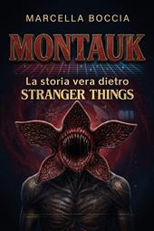 Montauk. La storia vera dietro Stranger Things