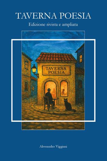 Taverna Poesia - Alessandro Viggiani - Libro Youcanprint 2026 | Libraccio.it