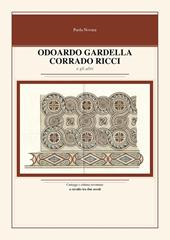 Odoardo Gardella, Corrado Ricci e gli altri