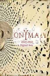 Onyma 2023 2922. Digital arts