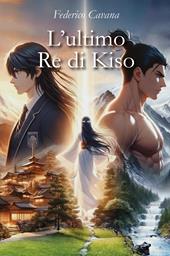 L'ultimo re di Kiso