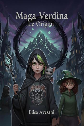 Maga Verdina. Le origini - Elisa Avesani - Libro Youcanprint 2026 | Libraccio.it