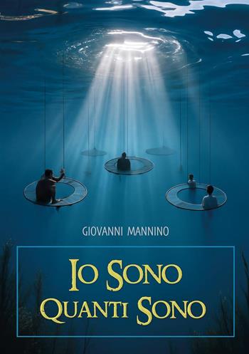 Io sono quanti sono - Giovanni Mannino - Libro Youcanprint 2026 | Libraccio.it