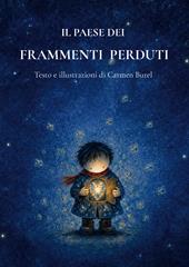 Il paese dei frammenti perduti